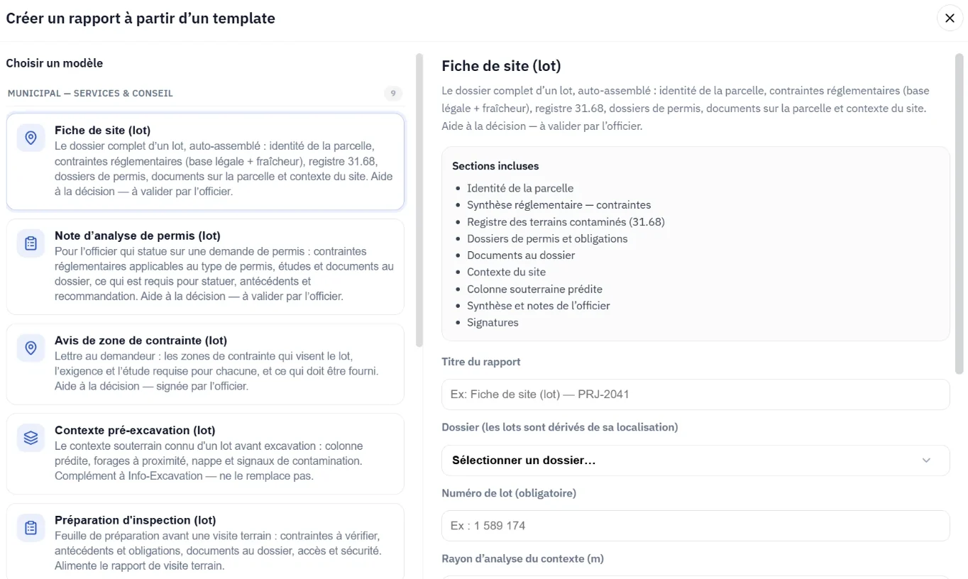 Choix d’un modèle de rapport municipal dans GeoSift : fiche de site, note d’analyse de permis, avis de zone de contrainte, contexte pré-excavation, préparation d’inspection — avec la liste des sections incluses.